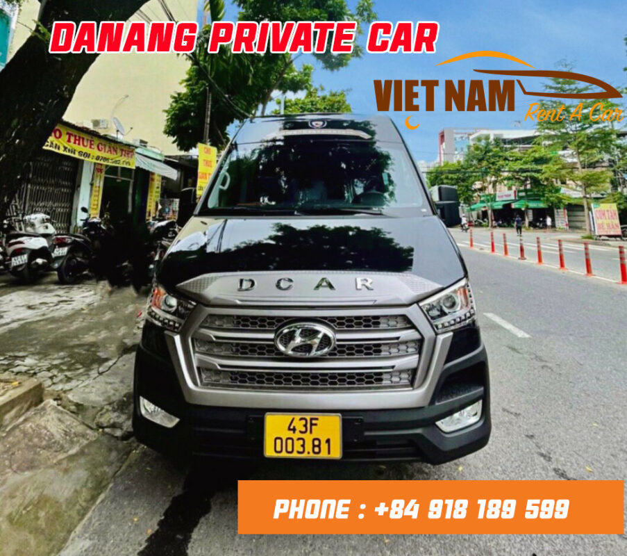 DANANG CAR RENTAL WITH DRIVER