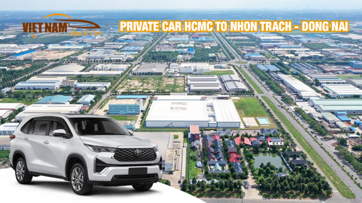 Rent A Car Ho Chi Minh City to Nhon Trach Dong Nai
